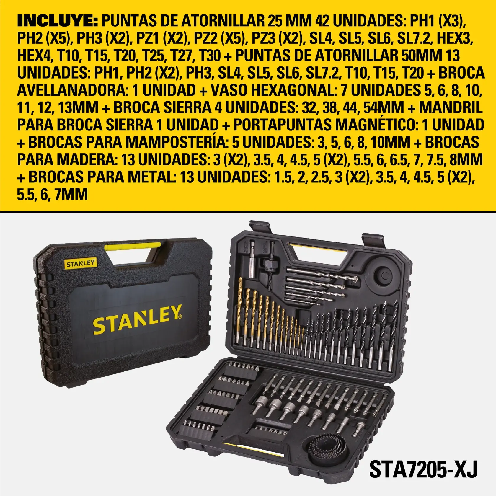 Juego de herramientas STANLEY STA7205-XJ mostrado junto a su estuche negro. El set incluye diversas brocas, puntas de atornillar, vasos hexagonales, sierras de copa y un portapuntas magnético. El estuche tiene compartimentos organizados y la marca STANLEY en amarillo. Una descripción en español de los artículos incluidos aparece arriba.